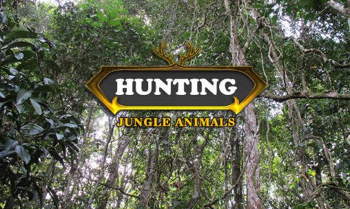 game pic for Hunting: Jungle animals